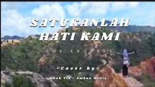 SATUKANLAH HATI KAMI  DIAN  Cover by Mbak Tik  Embun Media [upl. by Garvey]