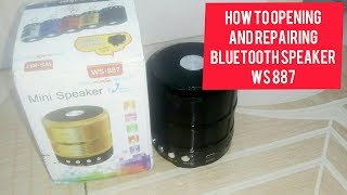 How to repair mini Bluetooth speaker WS 887 [upl. by Netloc]