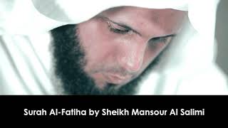 Surah Al Fatiha  Sheikh Mansour Al Salimi [upl. by Lugo]