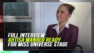 RAW FULL INTERVIEW Ahtisa Manalo ready for Miss Universe stage  ABSCBN News [upl. by Enaxor51]