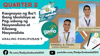 AP 7 Q2 Kaugnayan ng Iba’t Ibang Ideolohiya sa Pagusbong ng Nasyonalismo at Kilusang Nasyonalista [upl. by Blasien]