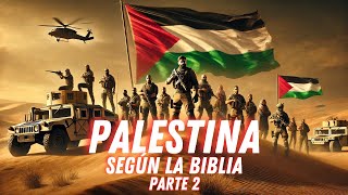 La Verdad Sobre Palestina en la Biblia Palestinos en las Profecías Bíblicas  Parte 2 Canaán [upl. by Kyred]