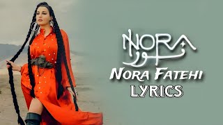 Nora Fatehi  NORA Lyrics  Nora Fatehi Nora Song Lyrics  SK Series [upl. by Jocko651]