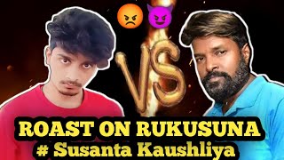 Roast On Rukusuna 😡😡  MG Rukusuna Roast Video 😡😡😈 [upl. by Anaek]