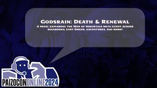 PaizoCon 2024 Godsrain amp the War of Immortals [upl. by Airotnahs641]