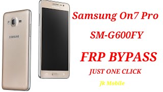 Samsung On7 Pro Frp Bypass SMG600fy Just One Click [upl. by Ivzt]