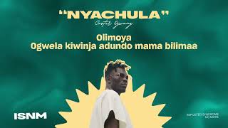 10 Coster Ojwang NYACHULA lyric video [upl. by Ahsenaj]