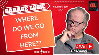 Garage Logic Live Stream Monday November 11th 2024 [upl. by Llertnauq]