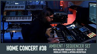 Home Concert 38 Space Ambient with Waldorf Iridium M Eurorack amp Microfreak [upl. by Goodkin]