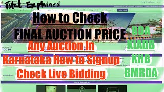 How to Check Final Price BDA E Auction Bidding Price Live Khb Auction kiadb Any Auction in Karnataka [upl. by Audsley]