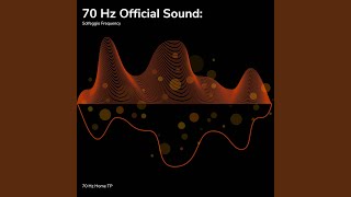 70 Hz Official Sound Solfeggio Frequency [upl. by Drewett20]