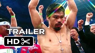 Manny Official Trailer 1 2014  Manny Pacquiao Documentary HD [upl. by Arun]