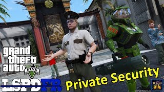 Vinewood Boulevard Private Security Patrol  GTA 5 LSPDFR Episode 309 [upl. by Tennes]