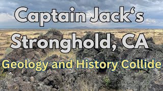 Geology and Human History Collide at Captain Jacks Stronghold in Lava Beds NM California [upl. by Aneehsram]