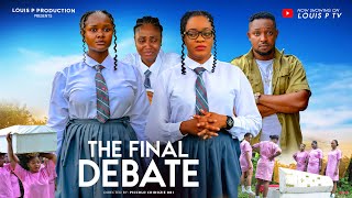 THE FINAL DEBATE THE MOVIE  2024 LATEST NIGERIAN NOLLYWOOD MOVIE [upl. by Ykcir]