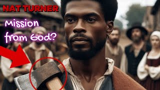 TRUTH about the Nat Turner Rebellion  Forgotten History [upl. by Ekyt]