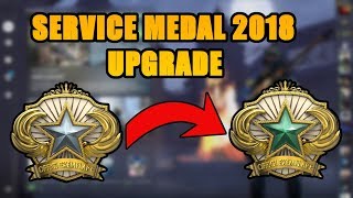 CSGO Service Medal 2018 upgrade [upl. by Nnylyoj]