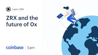 Coinbase Earn ZRX and the Future of 0x Lesson 3 of 3 [upl. by Adiarf]