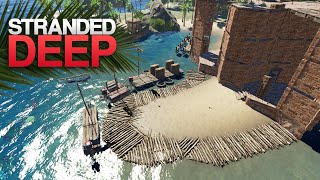 BUILDING THE CASTLE DOCKS Stranded Deep S4 Episode 43 [upl. by Calabrese]