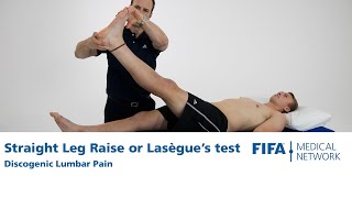 Straight Leg Raise or Lasègues test  Discogenic Lumbar Pain [upl. by Bronder797]