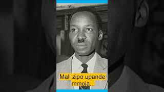 Mwl Nyerere  Mali zipo upande mmoja [upl. by Ley]