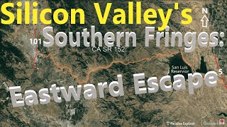 4K South Silicon Valley Escape 101 South to SR 152 East then 5 Leaving Bustle Behind [upl. by Joachim755]