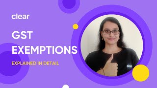 All About Exemptions under GST  Types of Exemptions  GST Basics [upl. by Clementina454]