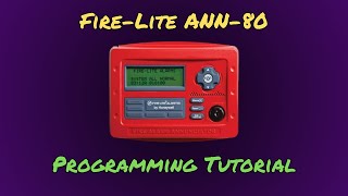 Adding an ANN80 annunciator to the FireLite MS9600UDLS Programming Tutorial [upl. by Rohpotsirhc]