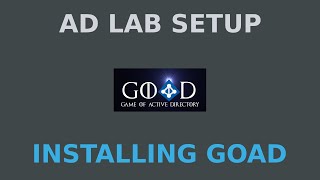 Free Active Directory Pentesting Lab Setup GOAD [upl. by Rhiamon]