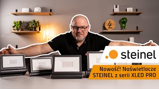 Nowość Naświetlacze STEINEL z serii XLED PRO ONE [upl. by Urbannai]