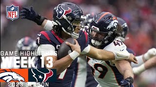 Denver Broncos vs Houston Texans  2023 Week 13 Game Highlights [upl. by Acinaj]