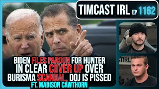 Biden SLAMMED For Hunter Pardon CLEAR COVER UP Of Burisma Scandal wMadison Cawthorn  Timcast IRL [upl. by Eitsirk]