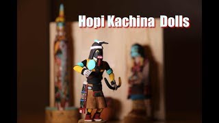 Hopi Kachinas [upl. by Joe]