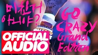 MP3DL05 2PM  Go Crazy BOYTOY Crazy Remix 4th Album Grand Edition [upl. by Rubie]