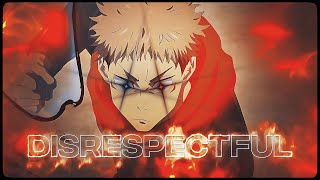 「 DISRESPECTFUL 😈🖤」Jujutsu Kaisen 「AMVEDIT」4K quick one [upl. by Danit]