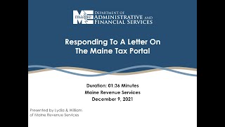 How to respond to a letter from Maine Revenue Services in the Maine Tax Portal [upl. by Plerre369]