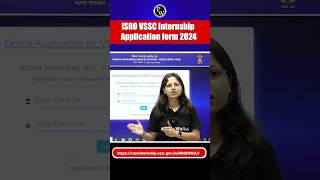 ISRO VSSC Internship Application Form 2024 Out [upl. by Aicssej816]