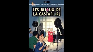 Les Aventures de Tintin – Les bijoux de la Castafiore  19ème épisode [upl. by Aiz]