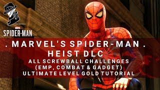 SpiderMan  All Screwball Challenges Tutorial EMP Combat amp Gadget  Ultimate Level Gold [upl. by Atsilac]