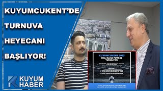 Kuyumcukentte Futbol Heyecanı Başlıyor Geleneksel Halı Saha Turnuvası İçin Başvurular Başladı [upl. by Norvun929]