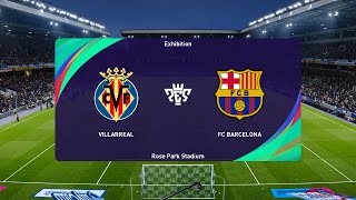 Villarreal vs Barcelona 22092024 LaLiga PES 2021 [upl. by Daryle900]