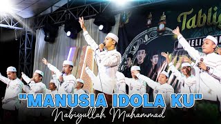 quot MANUSIA IDOLA KU NABIYULLAH MUHAMMADquot PERFORM PERDANA SPESIAL MILAD KE 2 IHYAUL MUSLIMIN [upl. by Witty]