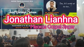 JONATHAN LIANHNA  Nun Tobul ka Thlang sual lo • joint worship service Delhi [upl. by Luapleahcim]