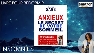 Extrait LIVRE quotANXIEUX  LE SECRET DE VOTRE SOMMEILquot [upl. by Eannej]