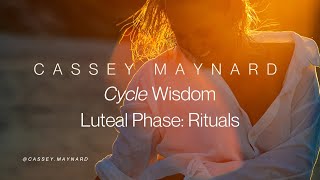 Luteal Phase Rituals to support your body [upl. by Enilauqcaj]