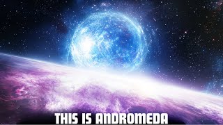 Andromedas Disaster What Does the Galaxy Closest to Us Conceal [upl. by Gad]