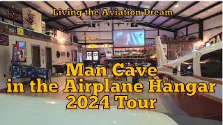 Man Cave in the Hangar 2024 Tour [upl. by Yvaht453]