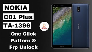 Nokia C01 Plus  Nokia TA1396  Pattern Unlock  Frp Unlock  Unlock Tool Test Point New Solution [upl. by Aratahs]