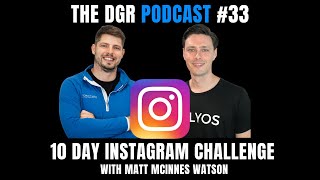 33 Matt McInnes Watson  10 Day Instagram Challenge [upl. by Mavra]