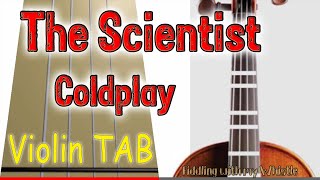 The Scientist  Coldplay  Violin  Play Along Tab Tutorial [upl. by Rexanne]